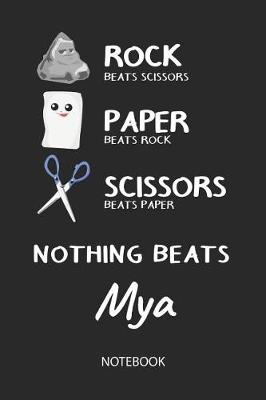 Book cover for Nothing Beats Mya - Notebook