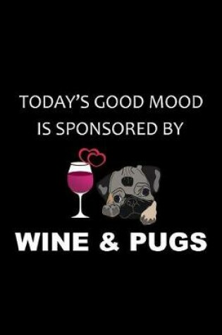 Cover of Sponsored by Wine & Pugs