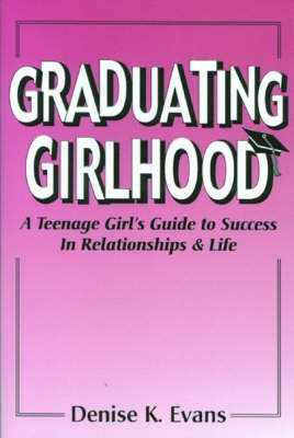 Book cover for Graduating Girlhood