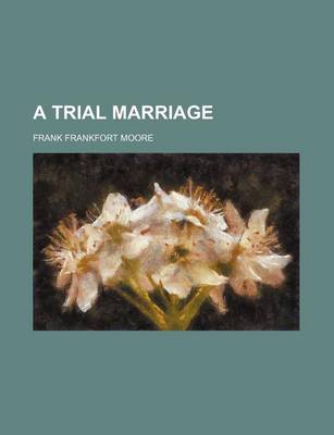 Book cover for A Trial Marriage