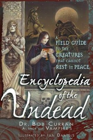 Cover of Encylopedia of the Undead
