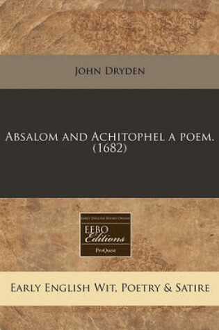 Cover of Absalom and Achitophel a Poem. (1682)