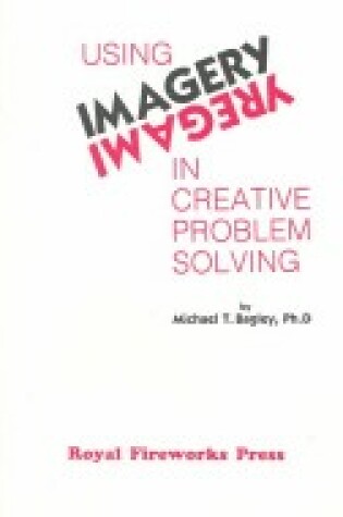 Cover of Using Imagery in Creative Problem Solving