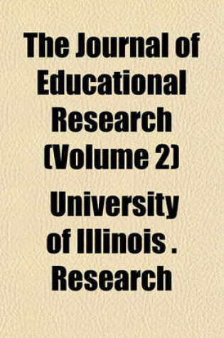 Cover of The Journal of Educational Research (Volume 2)