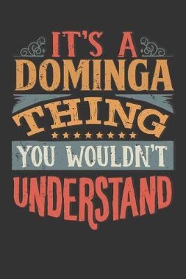 Book cover for Its A Dominga Thing You Wouldnt Understand