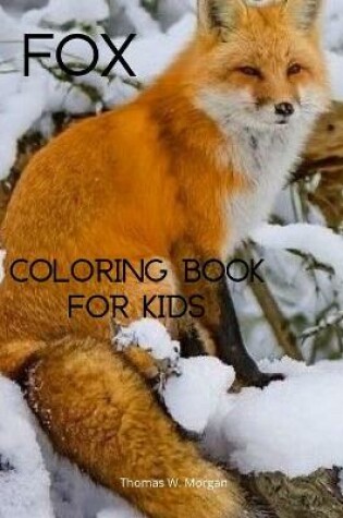 Cover of Fox Coloring Book for Kids