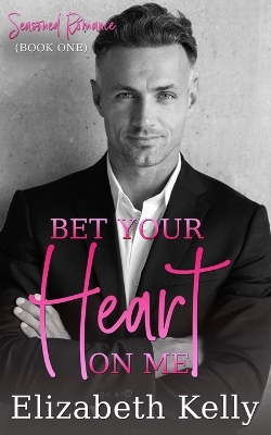 Book cover for Bet Your Heart on Me