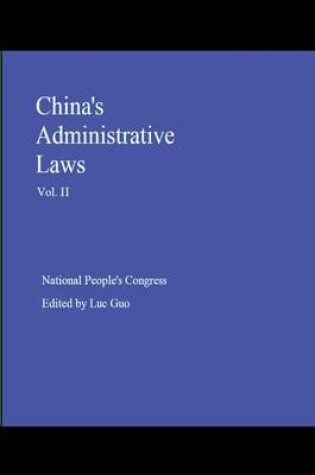 Cover of China's Administrative Laws (Vol. II)