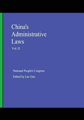 Book cover for China's Administrative Laws (Vol. II)