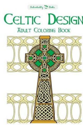 Cover of Celtic Design Adult Coloring Book