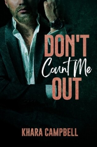 Cover of Don't Count Me Out