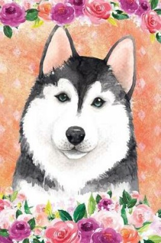 Cover of Bullet Journal Notebook for Dog Lovers Husky in Flowers 5