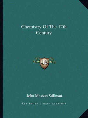 Book cover for Chemistry of the 17th Century