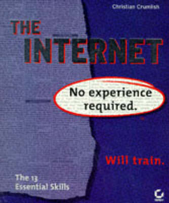 Cover of The Internet: No Experience Required