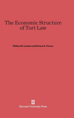 Book cover for The Economic Structure of Tort Law