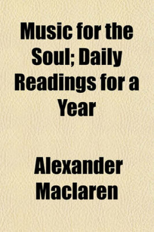 Cover of Music for the Soul; Daily Readings for a Year