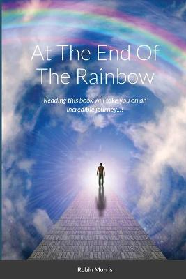 Book cover for At The End Of The Rainbow