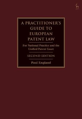 Book cover for A Practitioner's Guide to European Patent Law