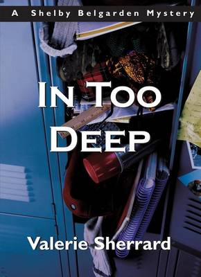 Book cover for In Too Deep