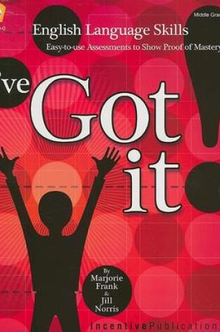 Cover of I've Got It!: English Language Skills