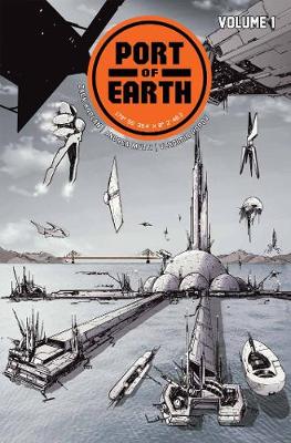 Book cover for Port of Earth Volume 1