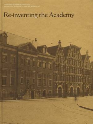 Cover of Re-inventing the Academy