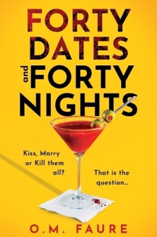 Forty Dates and Forty Nights