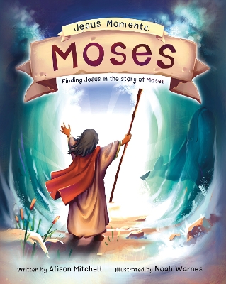 Cover of Jesus Moments: Moses