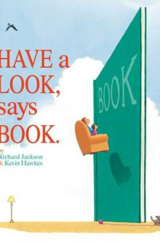 Cover of Have a Look, Says Book.