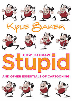 Book cover for How to Draw Stupid and Other Essentials of Cartooning