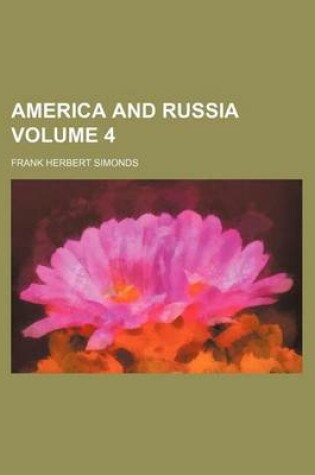 Cover of America and Russia Volume 4