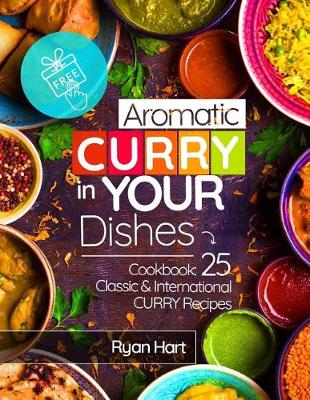 Book cover for Aromatic Curry in Your Dishes.