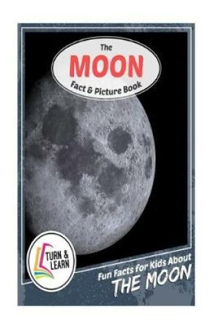 Cover of The Moon Fact and Picture Book