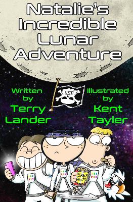 Cover of Natalie's Incredible Lunar Adventure