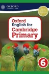 Book cover for Oxford English Cambridge for primary book 6