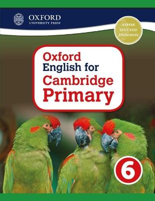 Book cover for Oxford English Cambridge for primary book 6