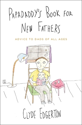 Book cover for Papadaddy's Book for New Fathers