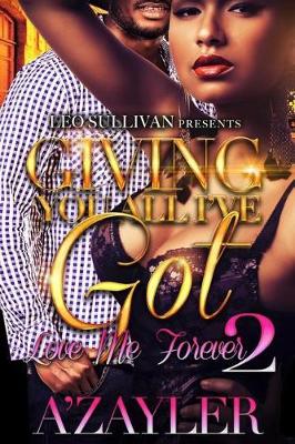 Cover of Giving You All I've Got 2