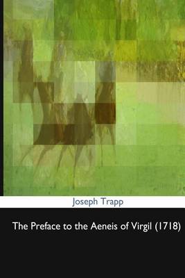 Book cover for The Preface to the Aeneis of Virgil