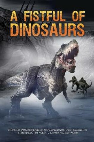 Cover of A Fistful of Dinosaurs