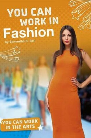 Cover of You Can Work in Fashion