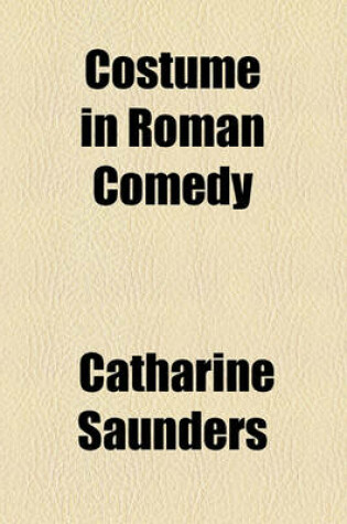 Cover of Costume in Roman Comedy