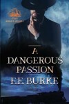 Book cover for A Dangerous Passion