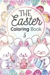 Book cover for The EASTER Coloring Book 3