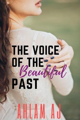 Book cover for The voice of the beautiful past