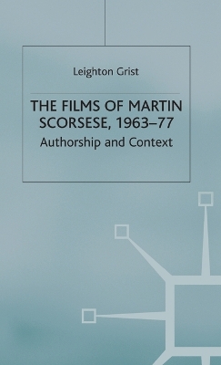Book cover for The Films of Martin Scorsese, 1963-77