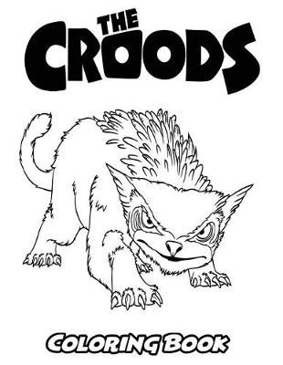 Cover of Croods Coloring Book