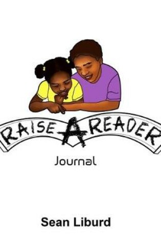 Cover of Raise A Reader Journal