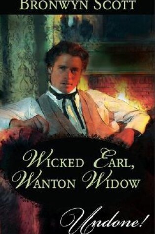 Cover of Wicked Earl, Wanton Widow