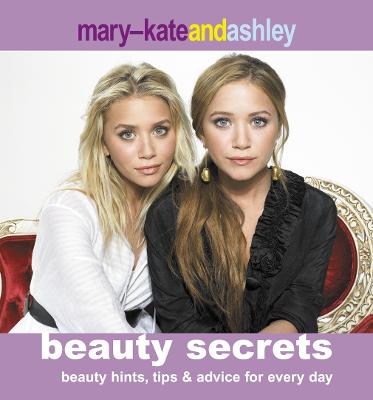 Book cover for Mary-Kate and Ashley Beauty Secrets